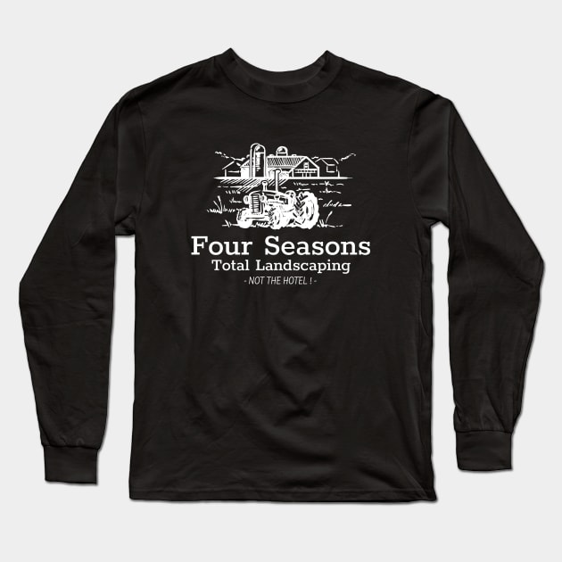 Four Seasons Total Landscaping Long Sleeve T-Shirt by irvanelist